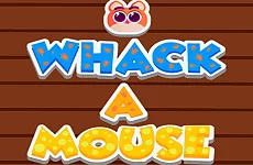 Whack a Mouse