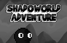Shadow world Adventure