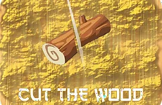 Cut The Wood