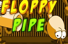 Floppy Pipe