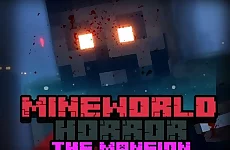 MineWorld Horror The Mansion