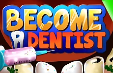 Become a dentist