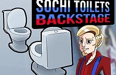 Sochi Toilets : Backstage