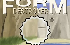 Form destroyer