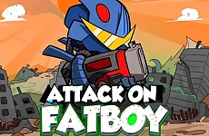 Attack on fatboy