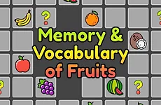 Memory and Vocabulary of Fruits