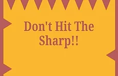 Dont Hit The Sharp