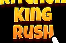 Kitchen King Rush